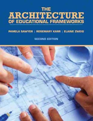 Book cover for The Architecture of Educational Frameworks