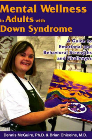 Cover of Mental Wellness in Adults with Down Syndrome