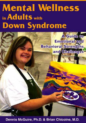 Cover of Mental Wellness in Adults with Down Syndrome