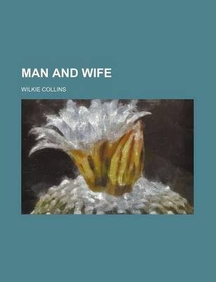 Book cover for Man and Wife (Volume 3)