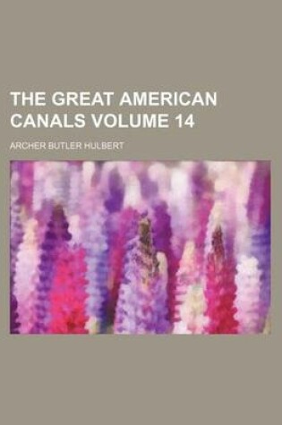 Cover of The Great American Canals Volume 14