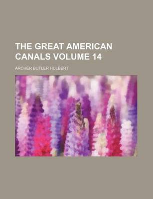 Book cover for The Great American Canals Volume 14