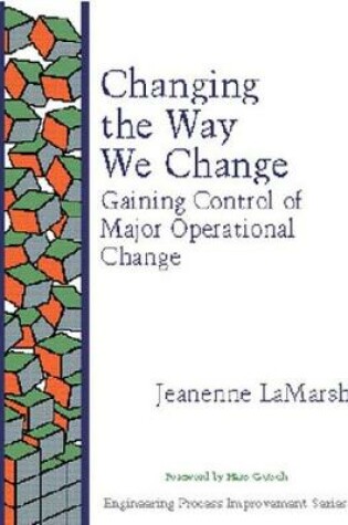 Cover of Changing the Way We Change