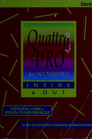 Cover of Quattro Pro for Windows Inside and Out