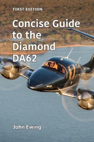 Cover of Concise Guide to the Diamond DA62