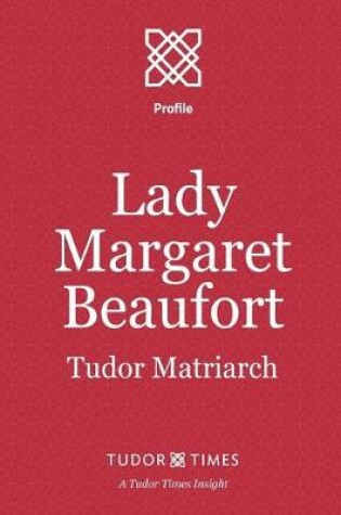 Cover of Lady Margaret Beaufort