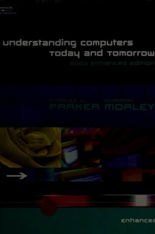 Cover of Understanding Computers Today and Tomorrow