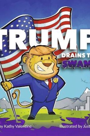 Cover of Trump Drains the Swamp