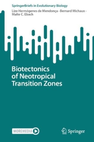 Cover of Biotectonics of Neotropical Transition Zones