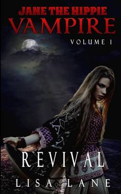 Cover of Jane the Hippie Vampire, Volume 1