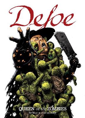 Book cover for Defoe: Queen of the Zombies