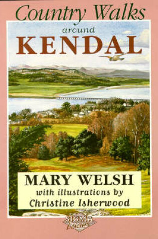 Cover of Country Walks Around Kendal