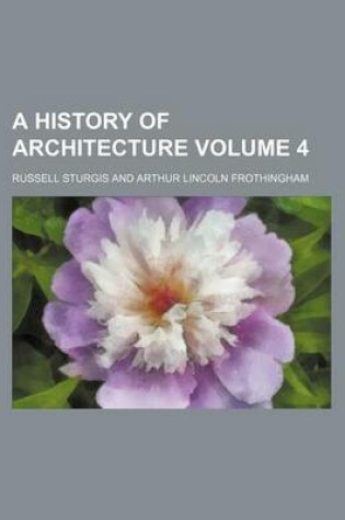 Cover of A History of Architecture Volume 4