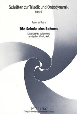 Cover of Die Schule Des Sehens