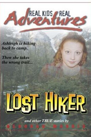 Cover of Lost Hiker and Other True Stories