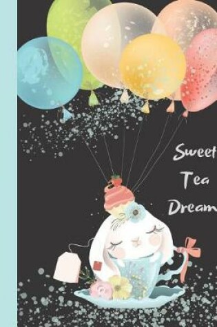 Cover of Sweet Tea Dreams