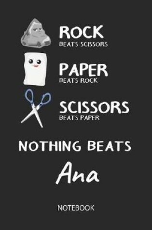 Cover of Nothing Beats Ana - Notebook