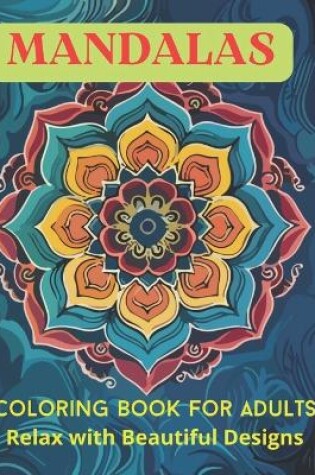 Cover of Mandalas Coloring Book for Adults