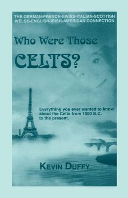 Book cover for Who Were Those Celts?