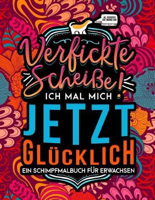 Book cover for Ein Schimpfmalbuch für Erwachsen