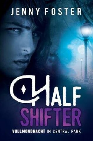 Cover of Halfshifter - Vollmondnacht im Central Park