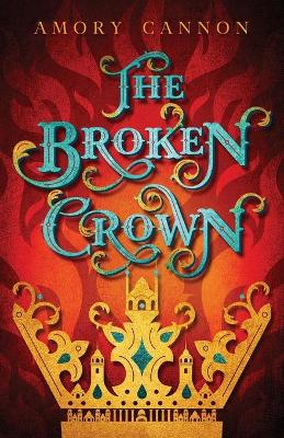 Book cover for The Broken Crown