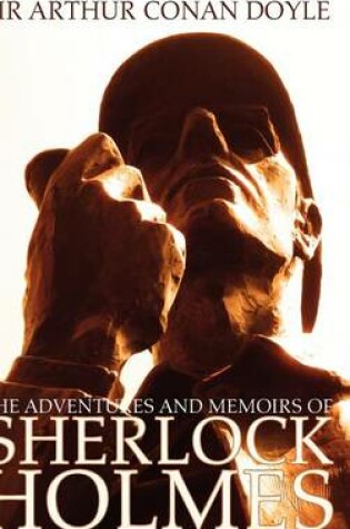 Cover of The Adventures and Memoirs of Sherlock Holmes (1000 Copy Limited Edition) (Illustrated) (Engage Books)