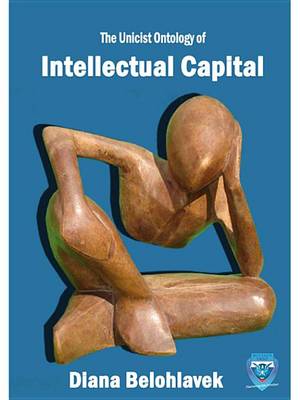 Book cover for The Unicist Ontology of Intellectual Capital Building