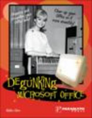 Book cover for Degunking Microsoft Office