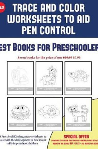 Cover of Best Books for Preschoolers (Trace and Color Worksheets to Develop Pen Control)