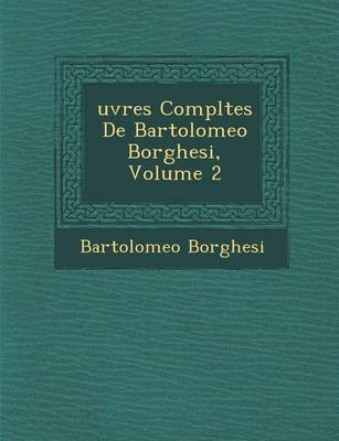 Book cover for Uvres Completes de Bartolomeo Borghesi, Volume 2