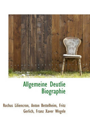 Cover of Allgemeine Deutlie Biographie