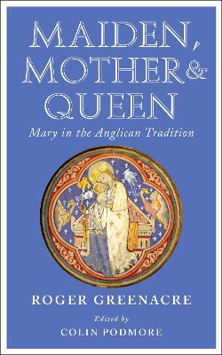 Book cover for Maiden, Mother and Queen