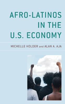 Book cover for Afro-Latinos in the U.S. Economy
