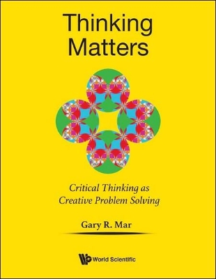 Book cover for Thinking Matters: Critical Thinking As Creative Problem Solving