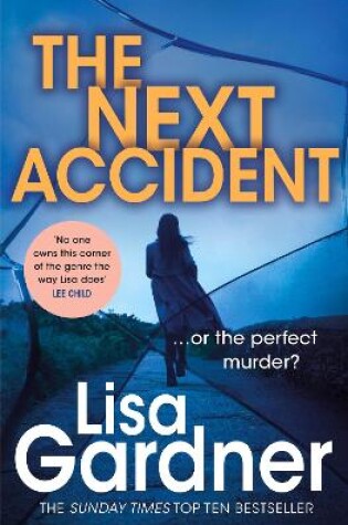 Cover of The Next Accident (FBI Profiler 3)