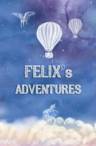 Cover of Felix's Adventures