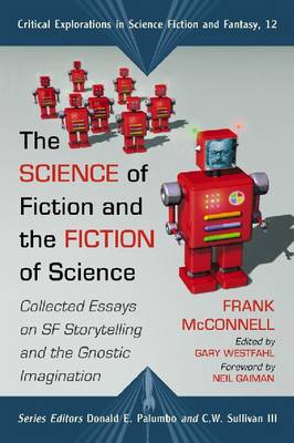 Book cover for The Science of Fiction and the Fiction of Science