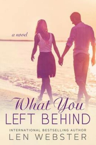 Cover of What You Left Behind