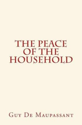 Cover of The Peace of the Household