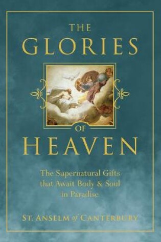 Cover of The Glories of Heaven