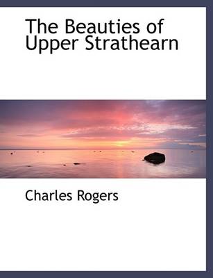 Book cover for The Beauties of Upper Strathearn