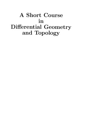 Book cover for A Short Course in Differential Geometry and Topology