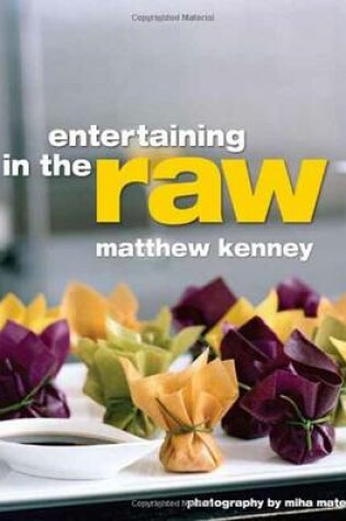 Cover of Entertaining in the Raw