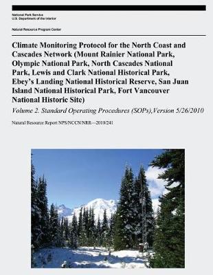 Book cover for Climate Monitoring Protocol for the North Coast and Cascades Network