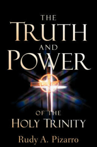 Cover of Truth and Power of the Holy Trinity