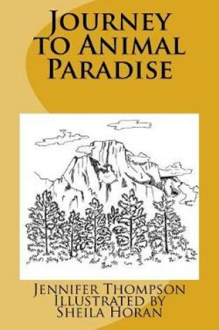 Cover of Journey to Animal Paradise