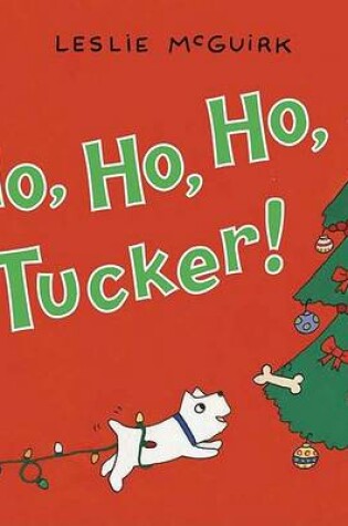 Cover of Ho, Ho, Ho, Tucker! Midi Paperback