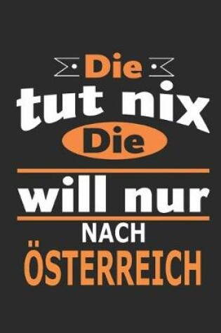 Cover of Die tut nix Die will nur nach OEsterreich