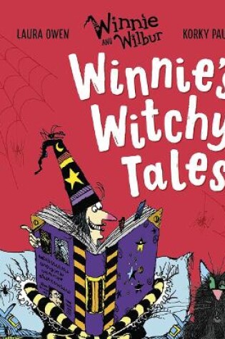 Cover of Read with Oxford: Stage 4: Winnie and Wilbur: Winnie's Witchy Tales